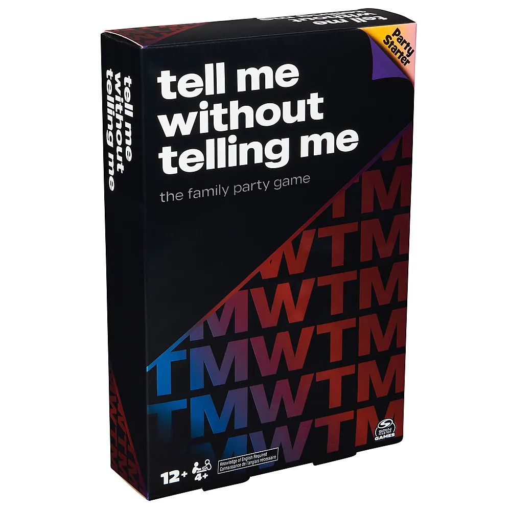 Tell Me Without Telling Me (EN)
