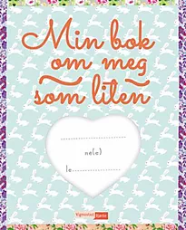 Min bok om meg som liten