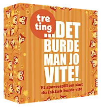 Det burde man jo vite - Tre ting