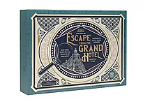 Escape from the Grand Hotel