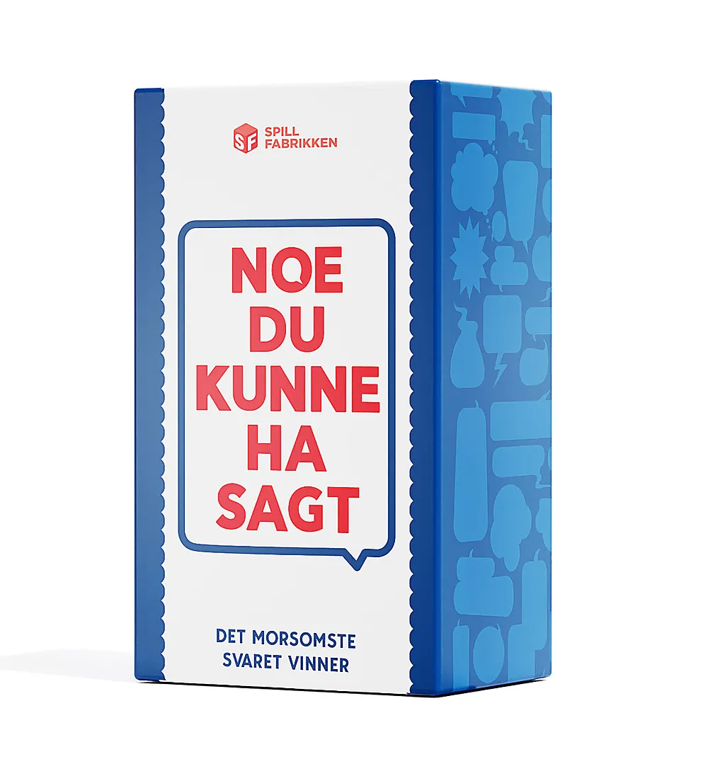 Noe du kunne ha sagt