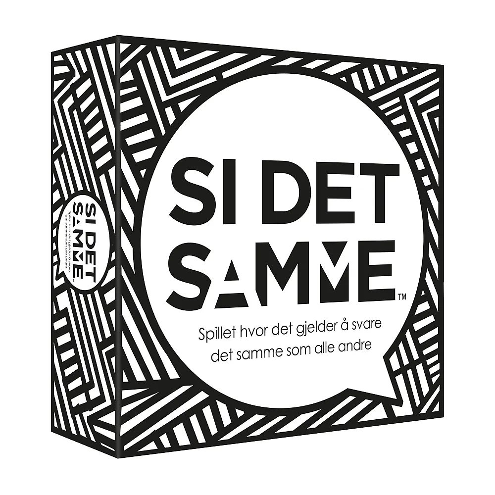 Si det samme